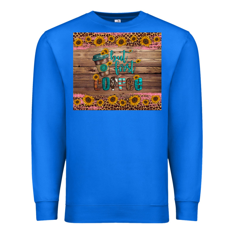 But First Coffee Premium Sweatshirt by Artiststas | Teevron