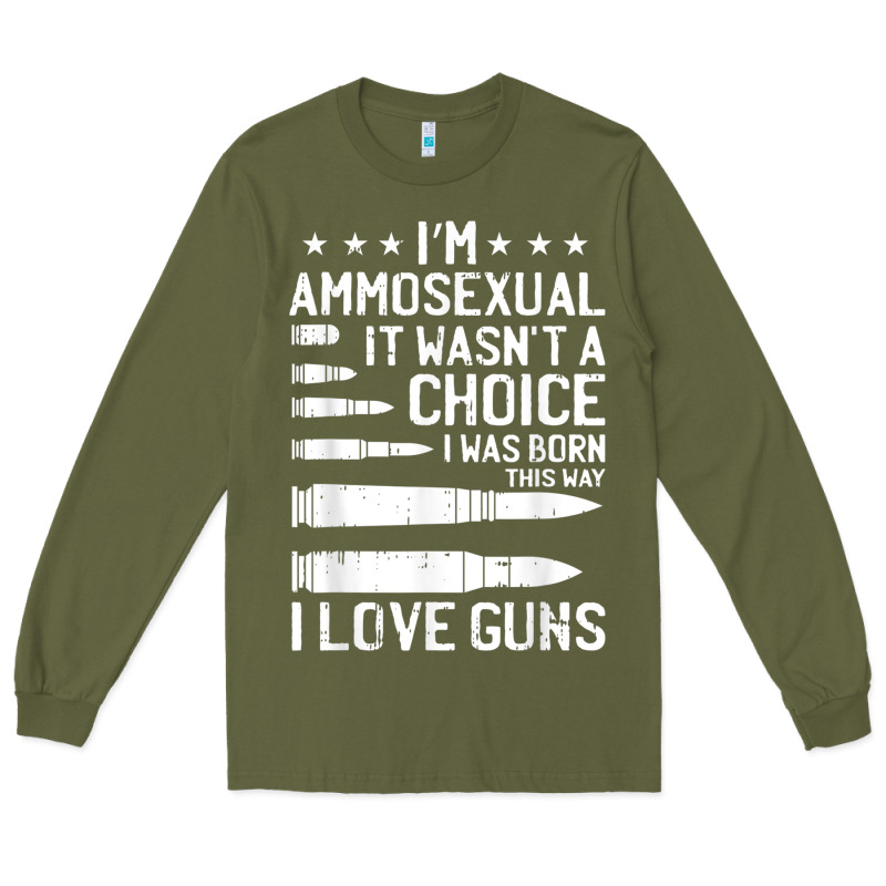 Ammosexual Bullets Love Pro Gun Lover Cool Enthusiast Gifts Long Sleeve Tee by minhPixels | Teevron