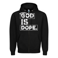 Black God Is Dope Gift for faithful Christians Zipper Hoodie - minhPixels