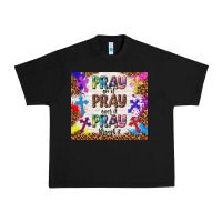 Black pray on it pray over it pray through it Urban Heavy Tee - TumblerDesignByShophia