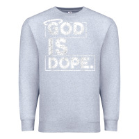Heather Grey God Is Dope Gift for faithful Christians Premium Sweatshirt - minhPixels