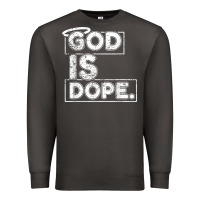 Smoke God Is Dope Gift for faithful Christians Premium Sweatshirt - minhPixels
