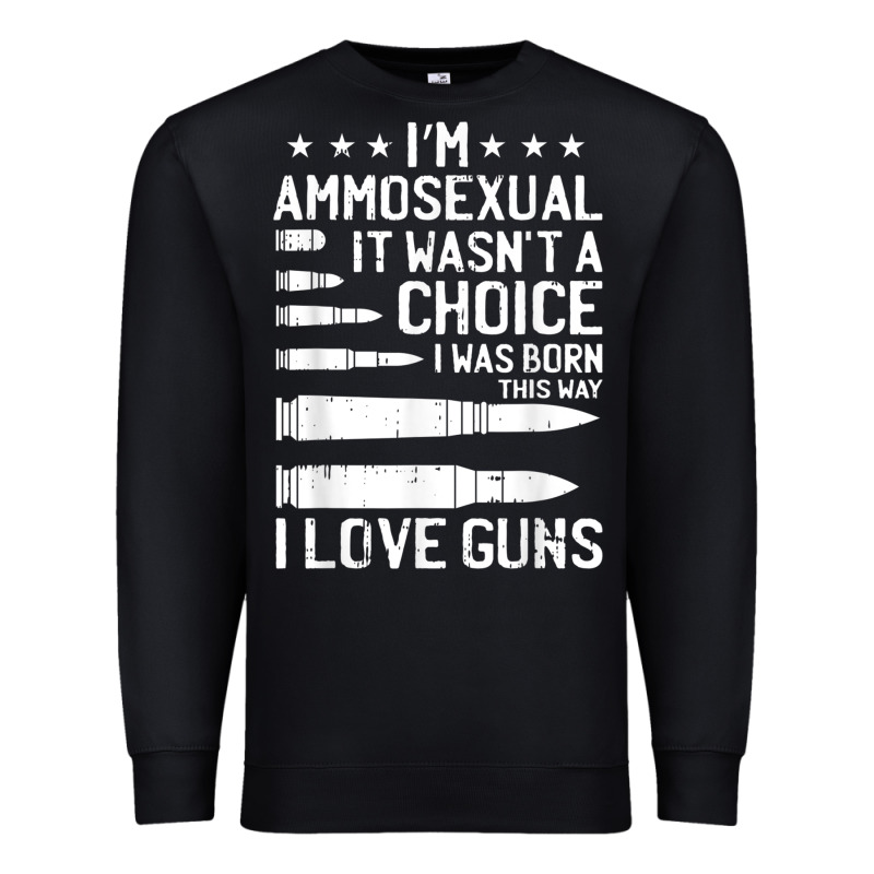 Ammosexual Bullets Love Pro Gun Lover Cool Enthusiast Gifts Premium Sweatshirt by minhPixels | Teevron