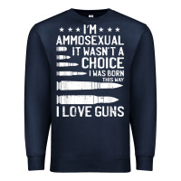 Navy Ammosexual Bullets Love Pro Gun Lover Cool Enthusiast Gifts Premium Sweatshirt - minhPixels