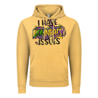 Vintage Mustard i have boundary issues Vintage Hoodie - CowGirlArtShop