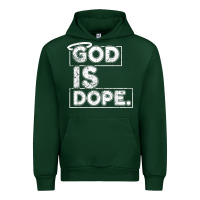 Forest Green God Is Dope Gift for faithful Christians Urban Hoodie - minhPixels