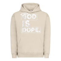 Pigment French Oak God Is Dope Gift for faithful Christians Urban Hoodie - minhPixels