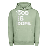 Pigment Oil Green God Is Dope Gift for faithful Christians Urban Hoodie - minhPixels