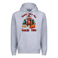 Heather Grey turkey wine and feelin fine Premium Hoodie - BundleAndBundleShop