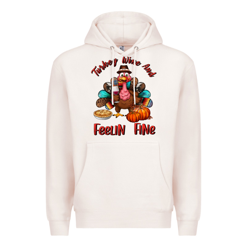 Turkey Wine And Feelin Fine Premium Hoodie by BundleAndBundleShop | Teevron