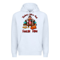 White turkey wine and feelin fine Premium Hoodie - BundleAndBundleShop