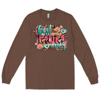 Chestnut Best Mom ever Mother's Day Long Sleeve Tee - CowGirlArtShop