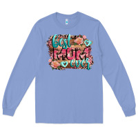 Colony Blue Best Mom ever Mother's Day Long Sleeve Tee - CowGirlArtShop