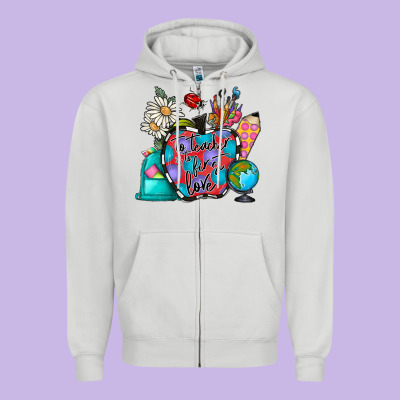To Teacher Is To First Love Zipper Hoodie Designed By Cowhidedigitalart