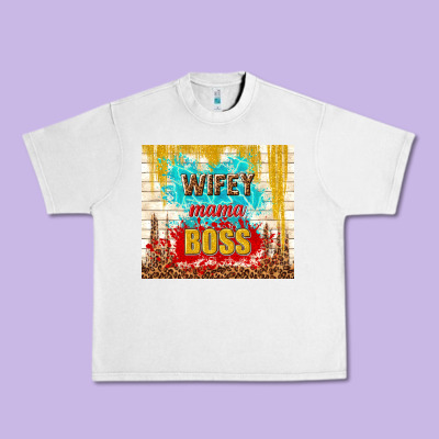 Wifey Mama Boss Urban Heavy Tee Designed By Tumblerdesignbyshophia