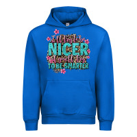 Cobalt i'll try to be nicer if you'll try ti be smarter Urban Hoodie - AdoDesignShop