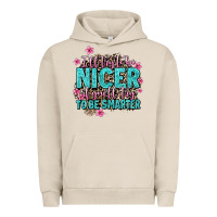Pigment French Oak i'll try to be nicer if you'll try ti be smarter Urban Hoodie - AdoDesignShop