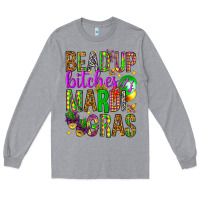 Heather Grey Bead up bitches it's Mardi Gras Long Sleeve Tee - HowdyJamesFarm