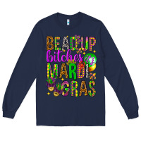 Navy Bead up bitches it's Mardi Gras Long Sleeve Tee - HowdyJamesFarm