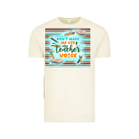 Vintage Arctic don't make me use my teacher voice Vintage Tee - TumblerDesignByShophia