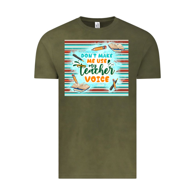 Don't Make Me Use My Teacher Voice Vintage Tee by TumblerDesignByShophia | Teevron