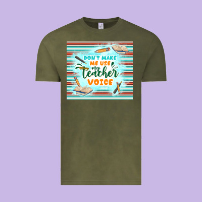 Don't Make Me Use My Teacher Voice Vintage Tee Designed By Tumblerdesignbyshophia