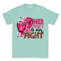 Seafoam her fight is our fight Classic Tee - NancyCooperArtShop