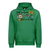 Emerald first we drink coffee then we do this Urban Hoodie - AdoDesignShop