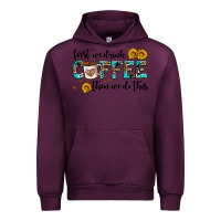 Mauve Wine first we drink coffee then we do this Urban Hoodie - AdoDesignShop