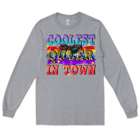 Heather Grey Coolest queer in town Long Sleeve Tee - CowGirlArtShop