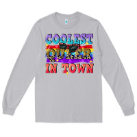 Moon Dust Coolest queer in town Long Sleeve Tee - CowGirlArtShop