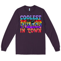 Plum Coolest queer in town Long Sleeve Tee - CowGirlArtShop
