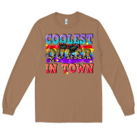Toasted Coconut Coolest queer in town Long Sleeve Tee - CowGirlArtShop
