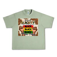 Oil Green juneteenth blackity black black black Urban Heavy Tee - TumblerDesignByShophia