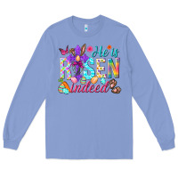 Colony Blue He is risen indeed Happy Easter Day Long Sleeve Tee - HowdyJamesFarm