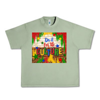 Oil Green do it for the culture Urban Heavy Tee - TumblerDesignByShophia