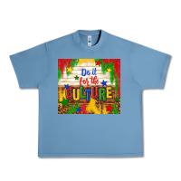 Pebble Blue do it for the culture Urban Heavy Tee - TumblerDesignByShophia