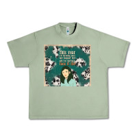 Oil Green this year i'm throwing away my bucket list and i'm Urban Heavy Tee - TumblerDesignByShophia