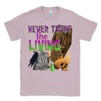 Lilac Never Trust The Living Classic Tee - texasbilliewilder