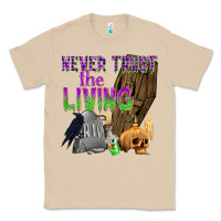 Mushroom Never Trust The Living Classic Tee - texasbilliewilder