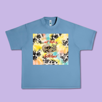 Not Today Bitches Urban Heavy Tee Designed By Tumblerdesignbyshophia