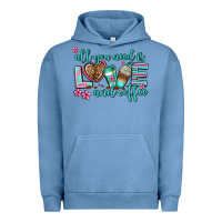 Pigment Pebble Blue all you need is love and coffee Urban Hoodie - AdoDesignShop