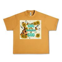 Peanut Butter i will sing of the goodness of god Urban Heavy Tee - TumblerDesignByShophia
