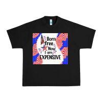 Born Free Now I Am Expensive Urban Heavy Tee | Teevron