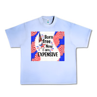Grape Ice born free now i am expensive Urban Heavy Tee - TumblerDesignByShophia