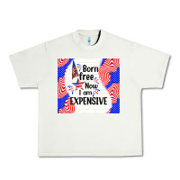 Pistachio born free now i am expensive Urban Heavy Tee - TumblerDesignByShophia