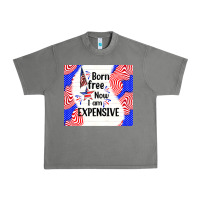 Tornado born free now i am expensive Urban Heavy Tee - TumblerDesignByShophia
