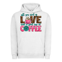 Pigment Lunar Rock all you need is love and a good cup of coffee Urban Hoodie - AdoDesignShop