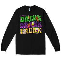 Black Drink drank drunk Mardi Gras Long Sleeve Tee - HowdyJamesFarm