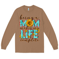 Toasted Coconut Being a Mom makes my life complete Mother's Day Long Sleeve Tee - CowGirlArtShop